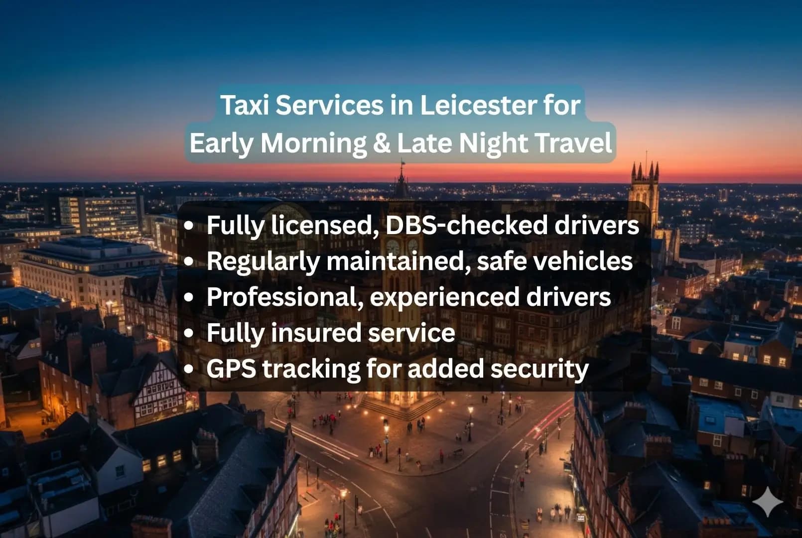 Taxi Services in Leicester for Early Morning & Late Night Travel - Aylestone Kings Leicester taxi service blog post about travel tips